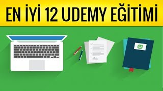 EN İYİ 12 UDEMYCOM EĞİTİMİ  HEDİYELİ TAVSİYE UDEMY EĞİTİMLERİ [upl. by Piggy600]