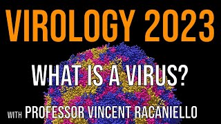 Virology Lectures 2023 1 What is a virus [upl. by Notse]