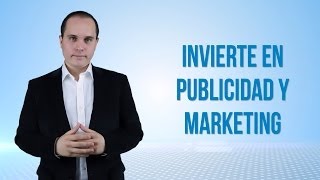 Consejo para Emprendedores invertir en marketing y publicidad [upl. by Ahtennek220]