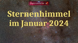 Der Sternenhimmel im Januar 2024 [upl. by Mur]