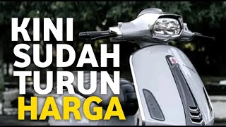 HARGA VESPA MATIC 2023‼️ BULAN AGUSTUS 2023 [upl. by Sialac269]