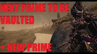 WARFRAME This Top Prime Warframe Is Vaulted Soon  Whispers In The Wall [upl. by Heins]