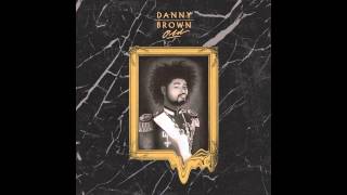 Danny Brown  Clean Up [upl. by Loreen]