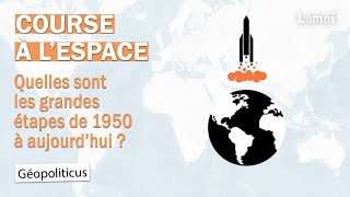 La course à l’espace des années 1950 à aujourd’hui  Géopoliticus  Lumni [upl. by Goles]