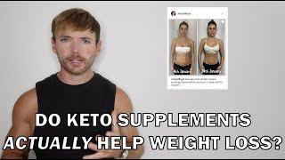 Do Keto Supplements Actually Help Weight Loss [upl. by Buckingham]