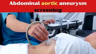 Abdominal aortic aneurysm screening [upl. by Dulla]