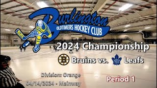 Orange Division 2024  Bruins vs Leafs  Period 1 [upl. by Yoral147]