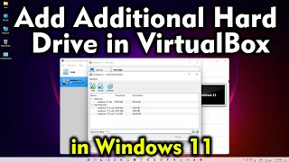 How to Add Additional Hard Drive in VirtualBox [upl. by Shedd]