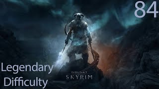 Skyrim Anniversary Edition  Legendary Difficulty Part 84  A Dying Wish [upl. by Fabozzi]