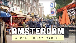 AMSTERDAM IS BACK TO NORMAL Part 3  Albert Cuyp Market  De Pijp  Netherlands Walking Tour 4K HD [upl. by Tamera]