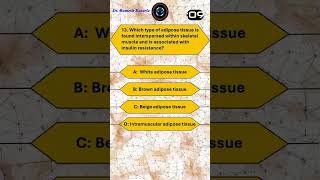 Scientific quiz questions on Adipose tissue 13 [upl. by Sigfrid489]