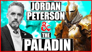 Jordan Peterson  The Philosophical Significance of the Paladin Class DampD RPG Tavern Talks [upl. by Marala]