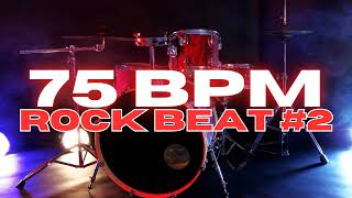 75 BPM  Rock Drum Beat  Loop 2 [upl. by Derwood]