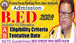 Big Update KKHSOU BED Admission 2024 Eligibility CriteriaExpected Date Of Admission [upl. by Stockwell637]