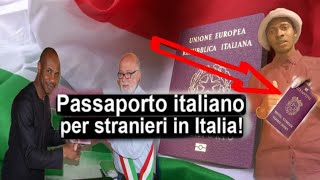 Come richiedere il passaporto italiano per stranieriGuida completa [upl. by Bosch]