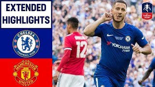 Chelsea 10 Manchester United  Hazard Wins it for Chelsea  Emirates FA Cup Final 201718 [upl. by Ihcehcu781]