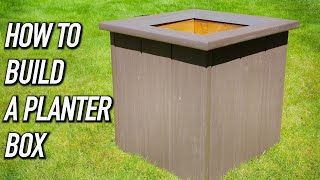 How To Build A Planter Box DIY Planter Box Guide [upl. by Langston]