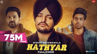 Hathyar  Sidhu Moose Wala Full Video Guri  Kartar Cheema  Punjabi Song  Geet MP3 [upl. by Ilenna]