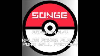 Pokémon XY  Kalos Power Plant Poké Ball Factory【Songe】 [upl. by Oynotna]