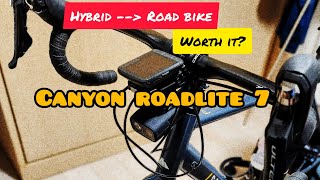 Modify Hybrid to Road bike   Hybrid or Road Bike   Canyon Roadlite 7 Review [upl. by Dorwin39]