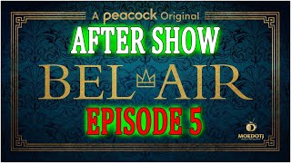 BELAIR EPISODE 5 AFTER SHOW DISCUSSION LIVE [upl. by Dnaltiak]