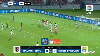 🔴 LIVE STREAMING BALI UNITED VS PERSIB BANDUNG  18122023  BRI LIGA 1 20232024  PEKAN KE23 [upl. by Rezeile646]