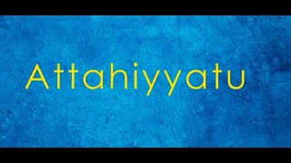 Attahiyatu  English translation and transliteration Hafiz Muhammed Sezgin [upl. by Oaht153]