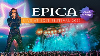 EPICA  Live at EXIT Festival 2023 Full show [upl. by Lede902]