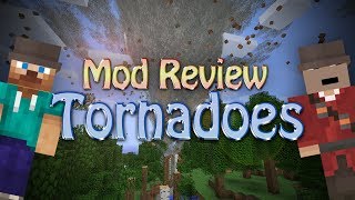 Minecraft Mod TORNADOES Weather amp Tornadoes [upl. by Nosac664]