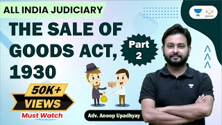 The Sale of Goods Act 1930  Part  2  All Judiciary Exams  Linking Laws  Anoop Upadhyay [upl. by Borchert]