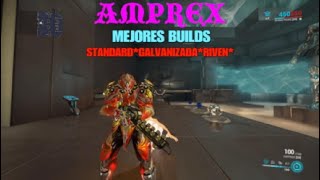 WARFRAMEAMPREXMEJORES BUILDSstandardgalvanizadariven [upl. by Magas]