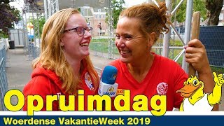 VakantieWeek 2019  20 Zondag Opruimdag  Woerdense VakantieWeek [upl. by Rinum]