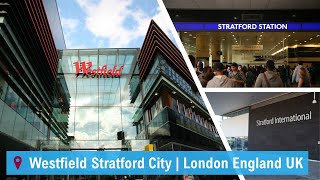 Westfield Stratford City  London England UK  A Walking Tour [upl. by Kelson]