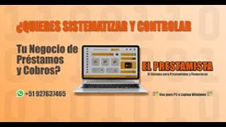 SISTEMA DE PRESTAMOS Y COBRANZAS ✅✅ PARA PRESTAMISTAS 💻 [upl. by Colier450]