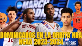 EL SUEÑO DOMINICANO HANSEL EMMANUEL Y LOS 20 DOMINICANOS QUE BUSCAN LA NBA  GUIA NCAA 20232024 [upl. by Chamkis]