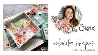 Easy Watercolor Stamping Tutorial  Sizzix Layered Stamp and Die  DIY Mixed Media Vignette [upl. by Angelia424]