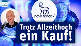 Novo Nordisk  Trotz Allzeithoch ein Kauf [upl. by Atiekram]