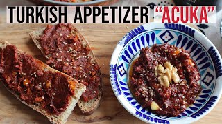 Turkish Appetizer ACUKA  Muhammara  Gourmeturca [upl. by Illib]