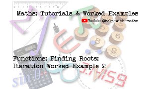 Functions Finding Roots Iteration Worked Example 2 [upl. by Azmah826]