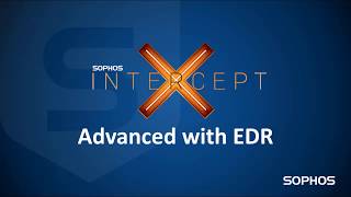 Sophos Intercept X Advanced with EDR  English [upl. by Kirbie]