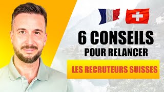 Relancer les recruteurs  Recherche de job en Suisse 🇨🇭 [upl. by Einneg185]