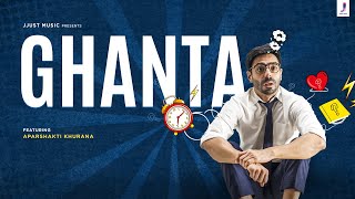 Ghanta Official Video Aparshakti Khurana  Jackky Bhagnani  Vayu  Viruss  Jjust Music [upl. by Akeit]