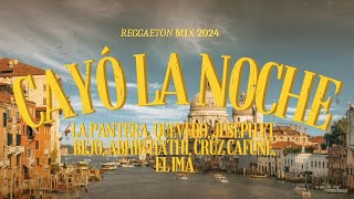 Cayó La Noche Remix LetraLyrics  Reggaeton 2024 [upl. by Nimzzaj]