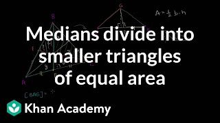 Medians divide into smaller triangles of equal area  Geometry  Khan Academy [upl. by Ennagrom834]