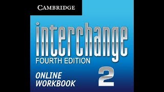 interchange 2 Workbook answers 4th edition units 610 [upl. by Ecitnerp948]