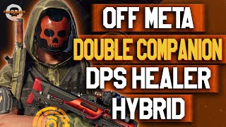 The quotBESTquot DOUBLE COMPANION DPS HEALER HYBRID OFF META PVP BUILD Division 2  TU18 [upl. by Amikat817]