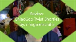 Review ChiaoGoo Twist Shorties [upl. by Rehteh947]