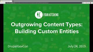 Outgrowing Content Types Building Custom Entities [upl. by Abernathy994]