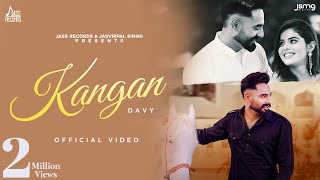 Kangan Full Video Davy  Geet Goraya  Dark Noise  Sukh D  Punjabi Songs 2023  Jass Records [upl. by Ailsun440]