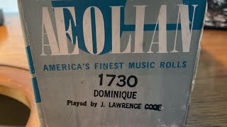 AEOLIAN 1730 “Dominique” played on my 64 key aeolian pianola [upl. by Mccoy962]